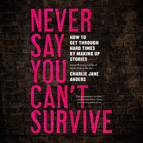 Cover of Never Say You Can't Survive