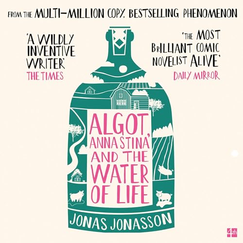 Cover of Algot, Anna Stina and the Water of Life