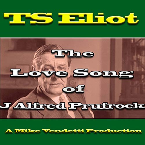Cover of The Love Song of J Alfred Prufrock