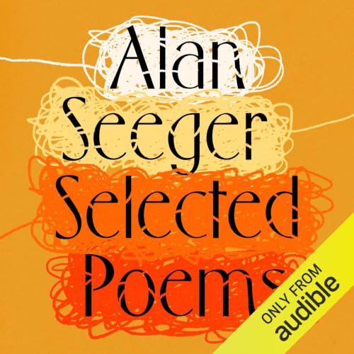 Cover of Alan Seeger: Selected Poetry