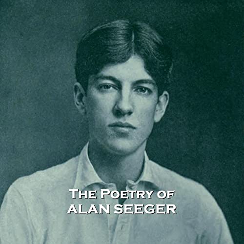 Cover of The Poetry of Alan Seeger