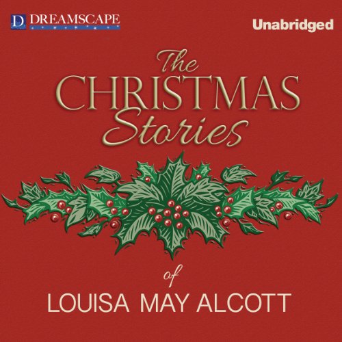 Cover of The Christmas Stories of Louisa May Alcott