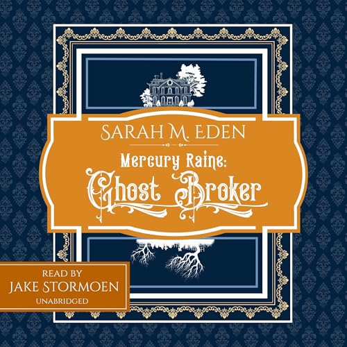 Cover of Mercury Raine: Ghost Broker