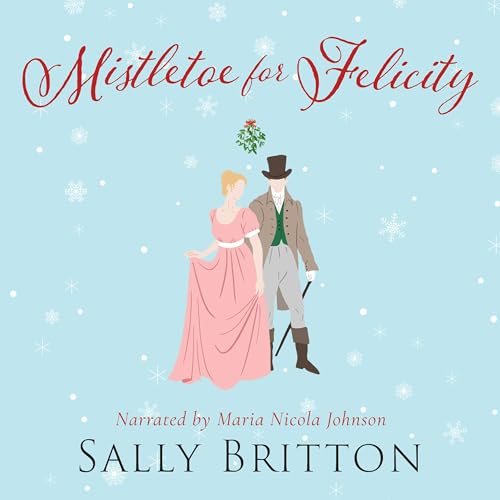 Cover of Mistletoe for Felicity