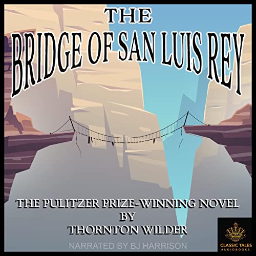 Cover of The Bridge of San Luis Rey