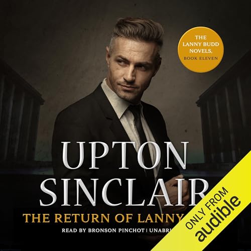 Cover of The Return of Lanny Budd
