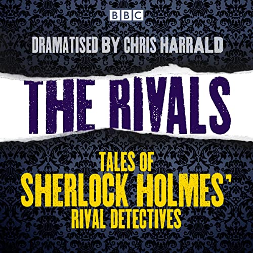 Cover of The Rivals: Tales of Sherlock Holmes’ Rival Detectives
