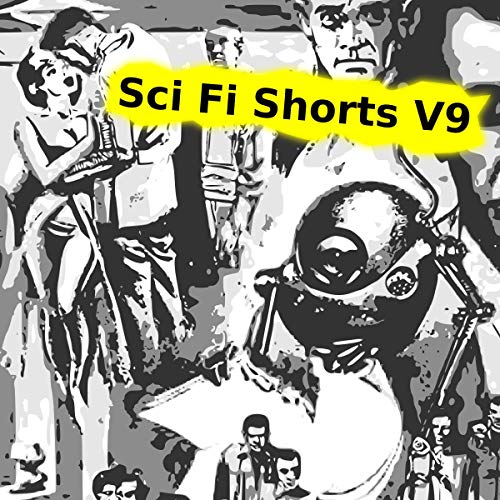 Cover of Sci Fi Shorts Volume 9