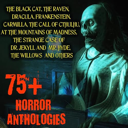 Cover of 75+ Horror Anthologies