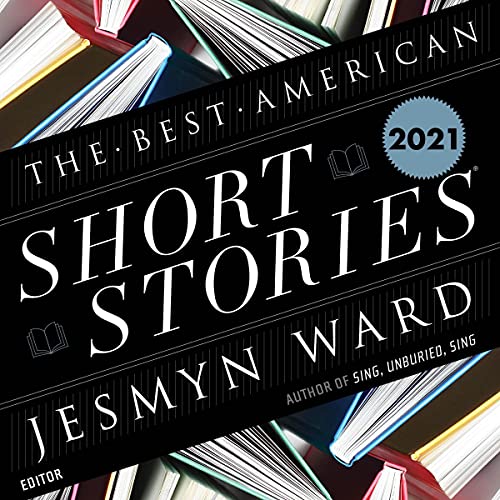 Cover of The Best American Short Stories 2021