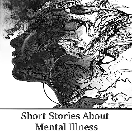 Cover of Short Stories About Mental Illness