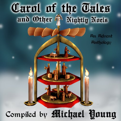 Cover of Carol of the Tales and Other Nightly Noels