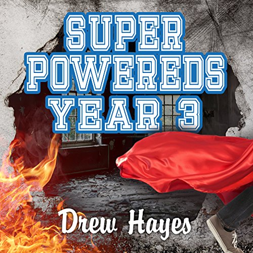 Cover of Super Powereds: Year 3