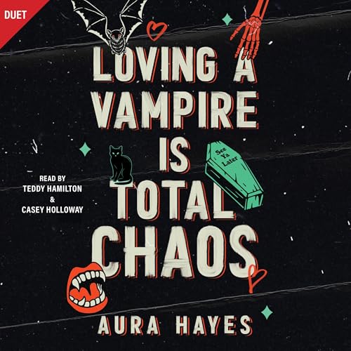 Cover of Loving A Vampire Is Total Chaos