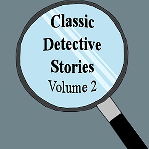 Cover of Classic Detective Stories, Volume 2