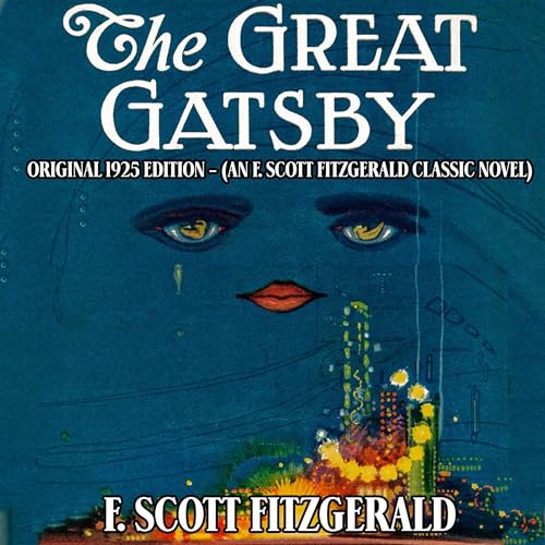 Cover of The Great Gatsby (Original 1925 Edition)