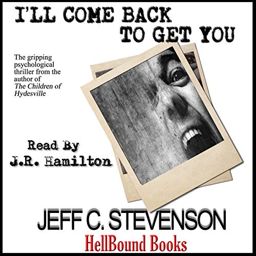 Cover of I'll Come Back to Get You