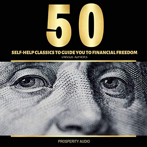 Cover of 50 Self-Help Classics to Guide You to Financial Freedom