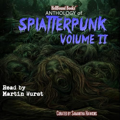 Cover of HellBound Books Anthology of Splatterpunk, Volume 2