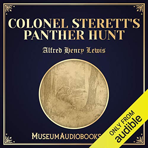 Cover of Colonel Sterett's Panther Hunt