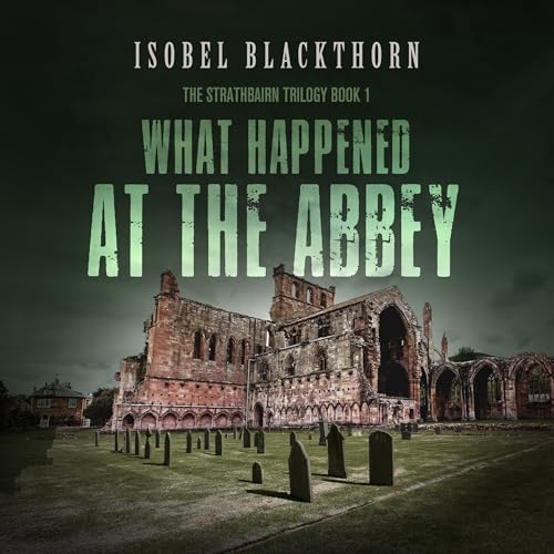Cover of What Happened at the Abbey