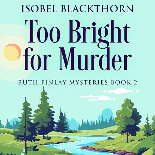 Cover of Too Bright for Murder