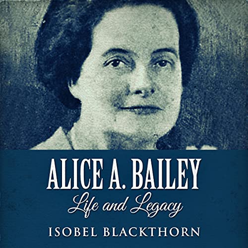 Cover of Alice A. Bailey