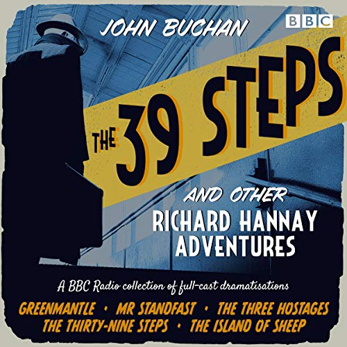 Cover of The 39 Steps and Other Richard Hannay Adventures