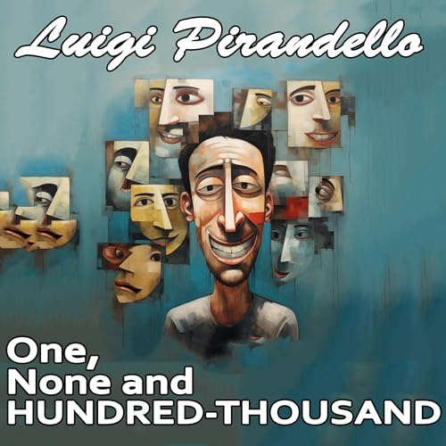 Cover of One, None and a Hundred-Thousand