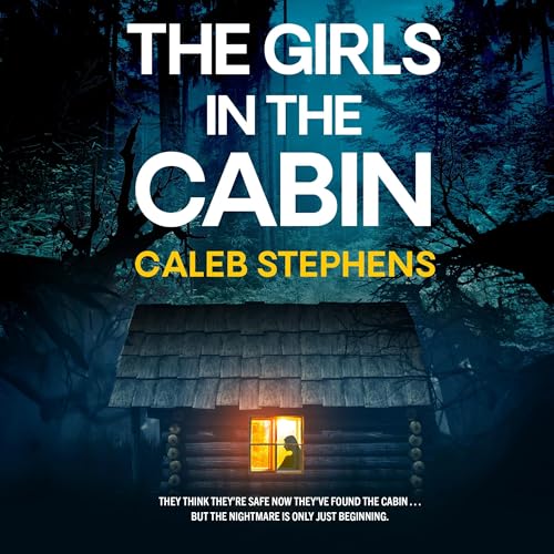 Cover of The Girls in the Cabin