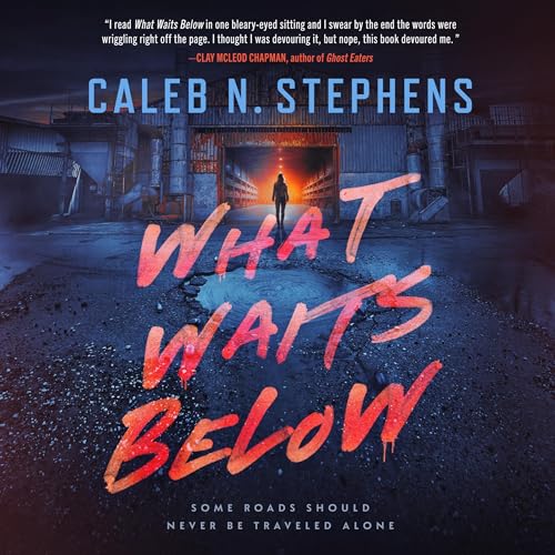 Cover of What Waits Below