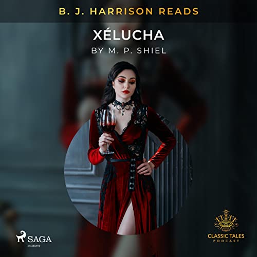 Cover of B. J. Harrison Reads Xélucha