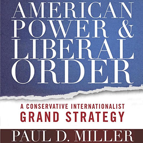 Cover of American Power and Liberal Order