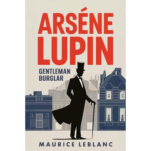 Cover of ARSÈNE LUPIN - Gentleman Burglar