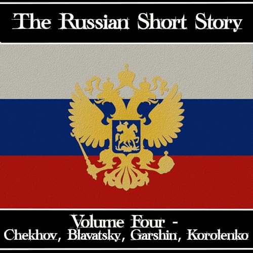 Cover of The Russian Short Story - Volume 4