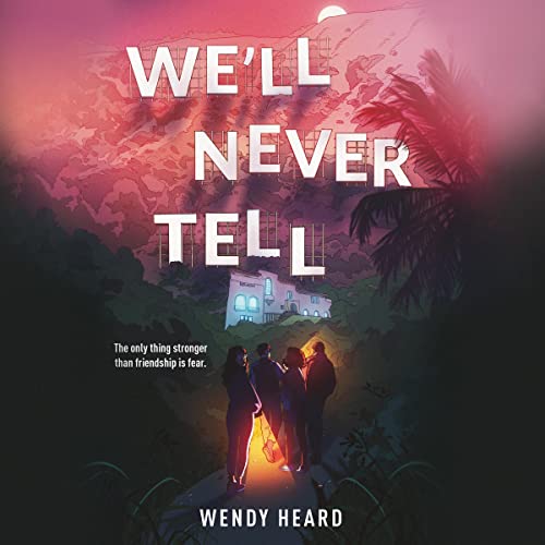 Cover of We'll Never Tell