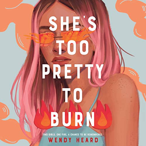 Cover of She's Too Pretty to Burn
