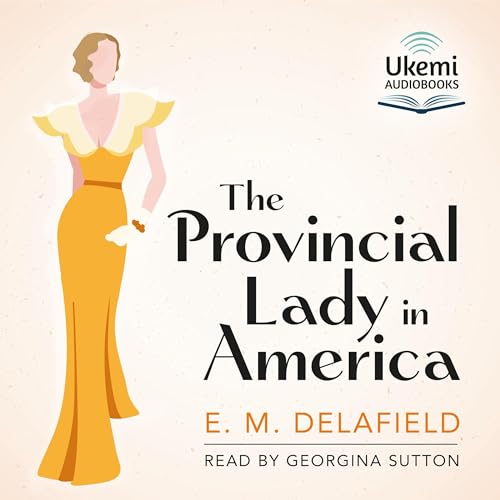 Cover of The Provincial Lady in America
