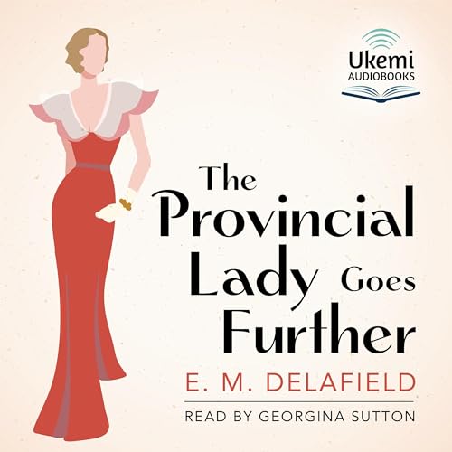 Cover of The Provincial Lady Goes Further