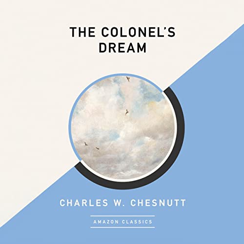 Cover of The Colonel's Dream (AmazonClassics Edition)