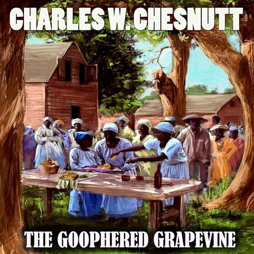 Cover of The Goophered Grapevine