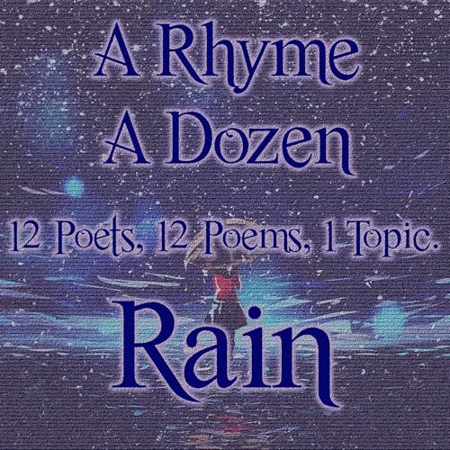 Cover of A Rhyme a Dozen ― The Rain