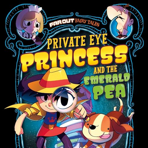 Cover of Private Eye Princess and the Emerald Pea: A Graphic Novel