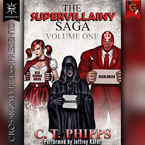 Cover of The Supervillainy Saga, Volume One