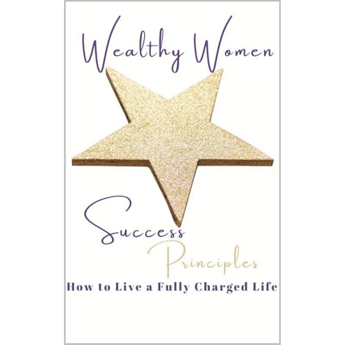 Cover of Wealthy Women Success Principles