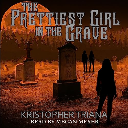 Cover of The Prettiest Girl in the Grave