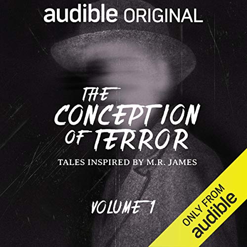 Cover of The Conception of Terror: Tales Inspired by M. R. James - Volume 1