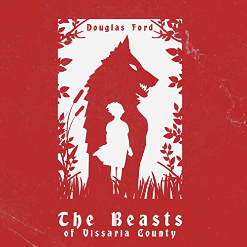 Cover of The Beasts of Vissaria County