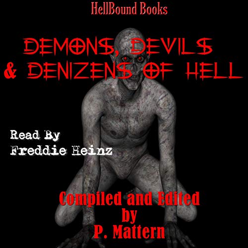 Cover of Demons, Devils and Denizens of Hell: Vol 1