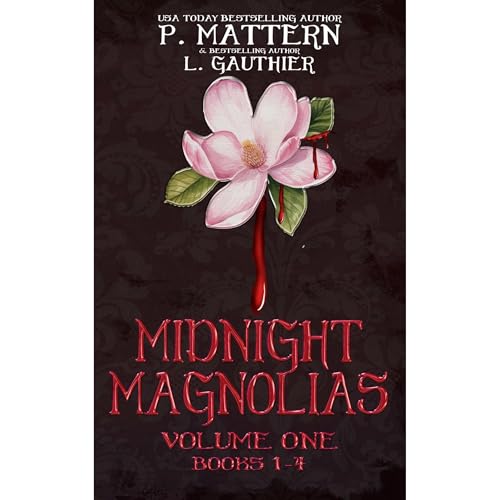 Cover of Midnight Magnolias Volume One
